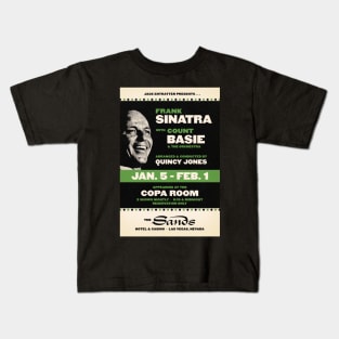 Frank Sinatra - Count Basie - Sinatra at the Sands - Las Vegas - 1966 Kids T-Shirt